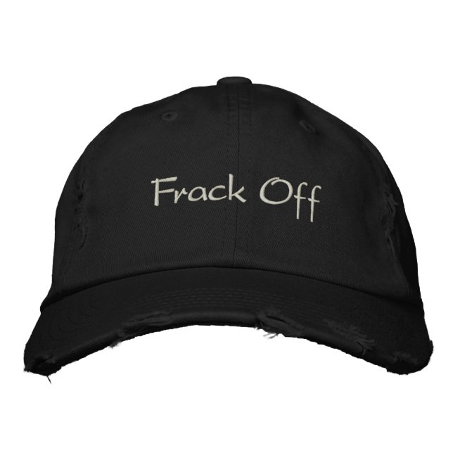 Frack Off Baseball Cap (Front)