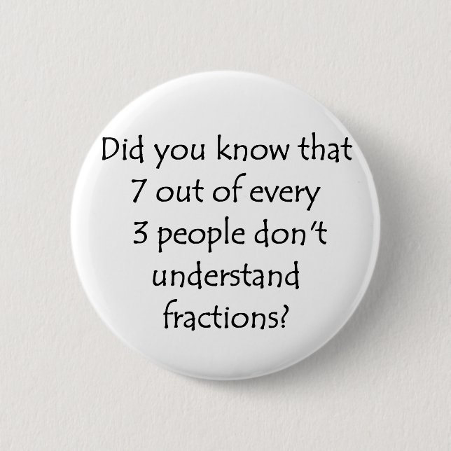 Fractions Button (Front)