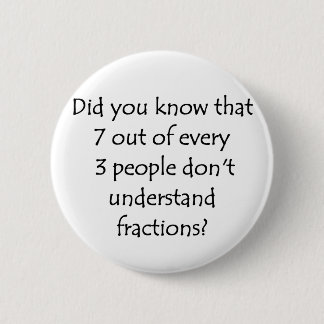 Fractions Button