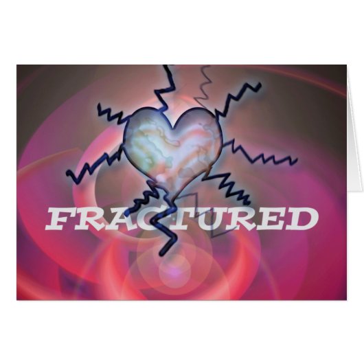 fractured heart card (Front Horizontal)