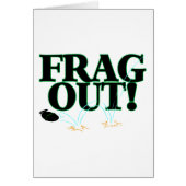 Frag Out (Front)