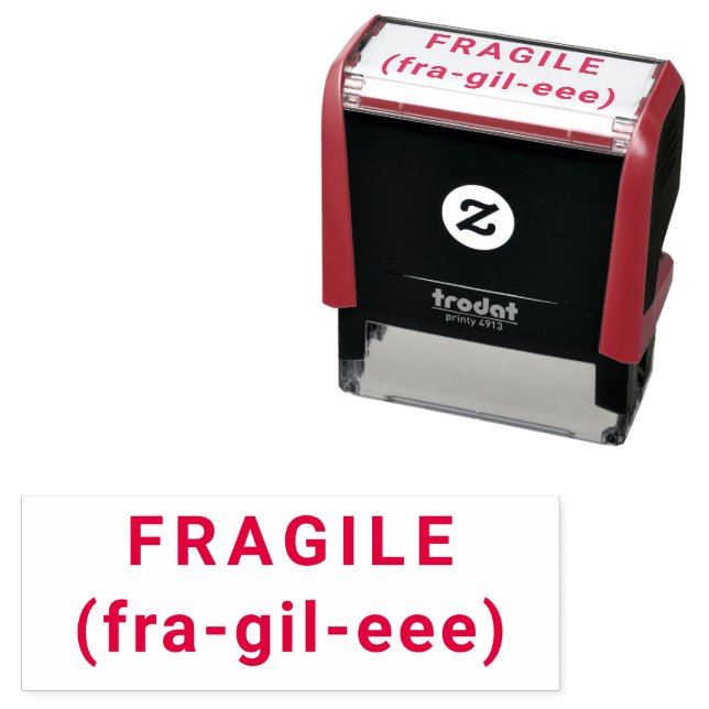 FRAGILE Funny Self-inking Stamp RED (In Situ)
