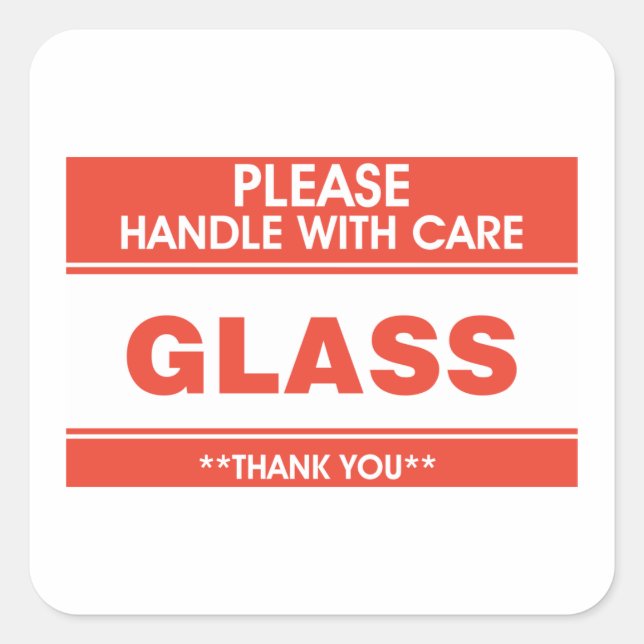 Fragile Glass Handle With Care Warning Square Sticker (Front)