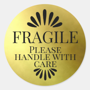Fragile gold  please handle with care classic round sticker