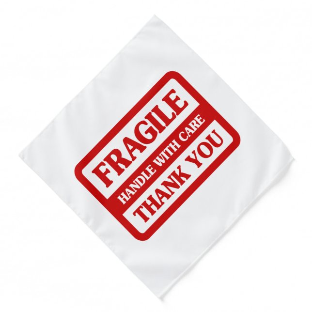 Fragile Handle With Care Bandana (Front)