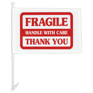Fragile Handle With Care Car Flag