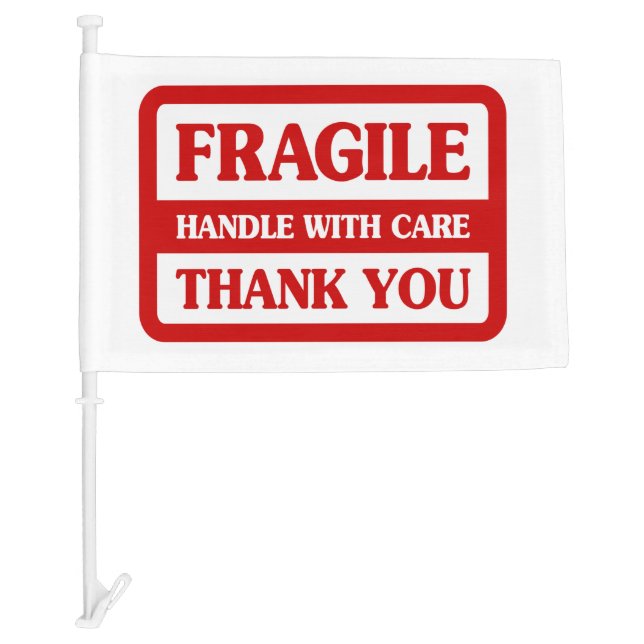 Fragile Handle With Care Car Flag (Front)
