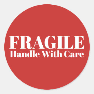 Fragile Handle With Care Classic Round Sticker