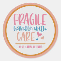Fragile Handle With Care Custom