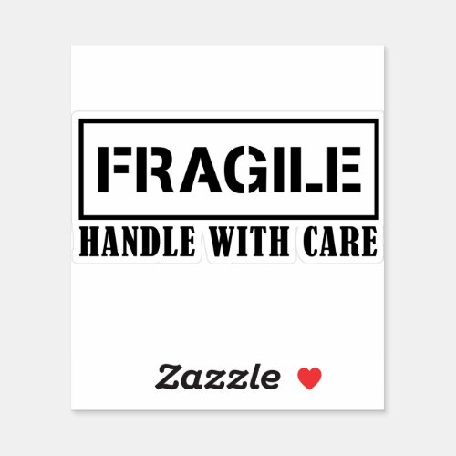 Fragile handle with care _ Fragile sticker