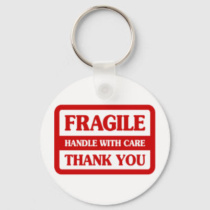 Fragile Handle With Care Keychain
