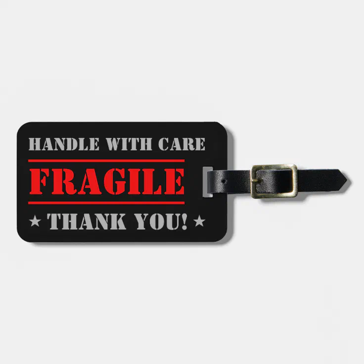 Handle with care luggage tag clearance