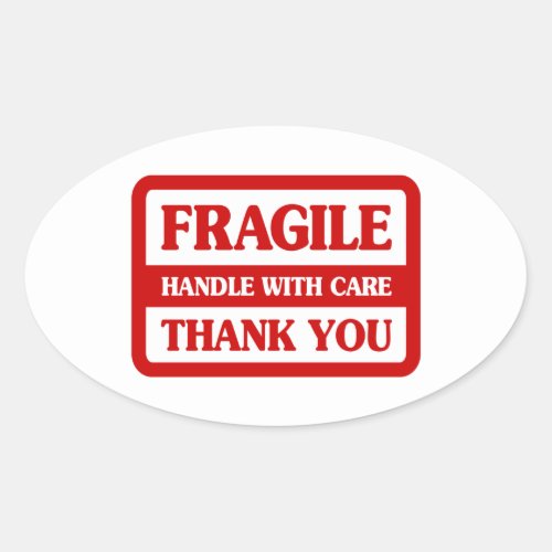 Fragile Handle With Care Oval Sticker
