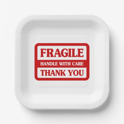 Fragile Handle With Care Paper Plates