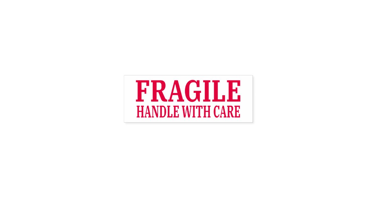 Fragile Handle With Care Simple Self Inking Stamp Zazzle Com Fragile Handle With Care Simple Self Inking Stamp Zazzle Com