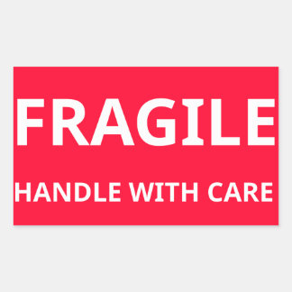 Fragile Handle with Care Sticker