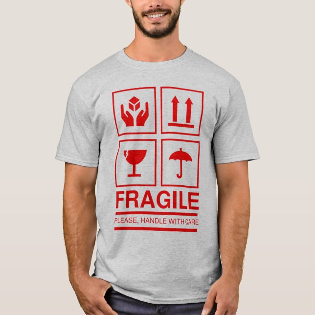 Fragile Handle With Care Symbol T-Shirt (Front)