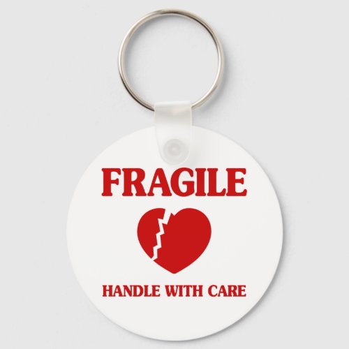 Fragile Heart Handle With Care Keychain