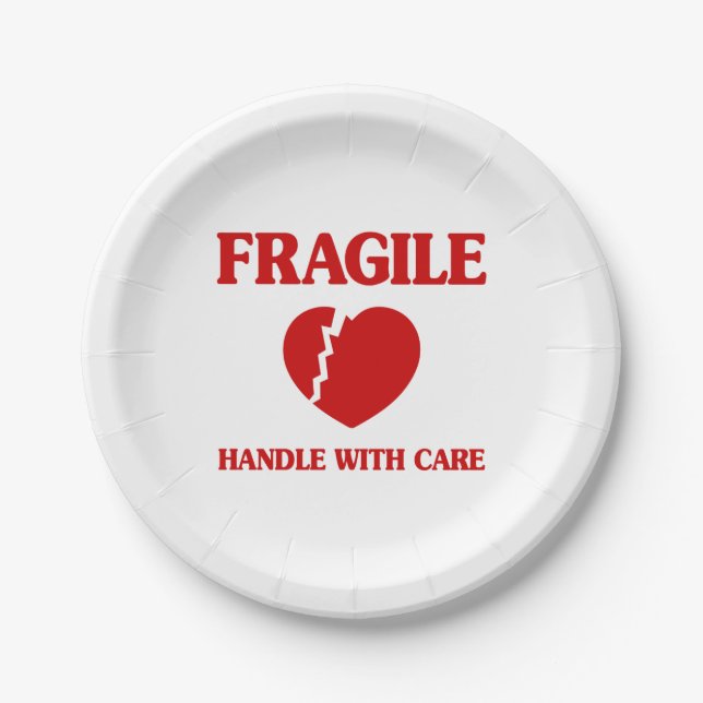 Fragile Heart Handle With Care Paper Plates (Front)