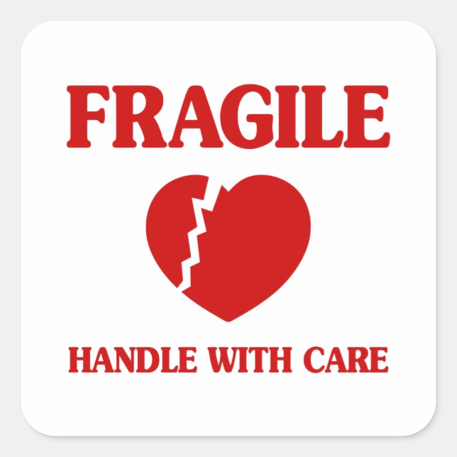 Fragile Heart Handle With Care Square Sticker (Front)