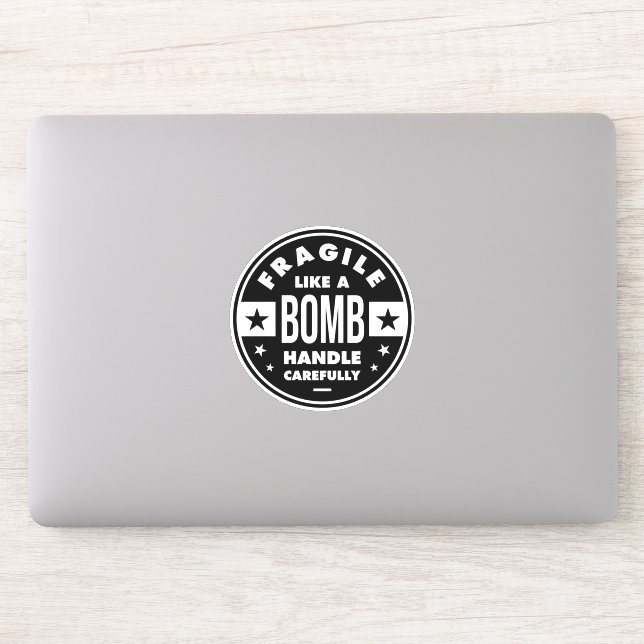 Fragile Like a Bomb, funny girlie Sticker (Computer)