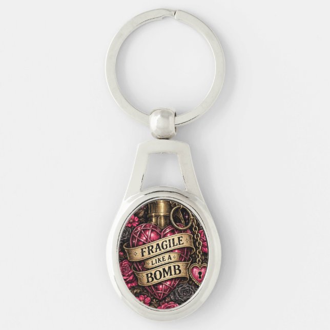 Fragile Like a Bomb Keychain (Front)