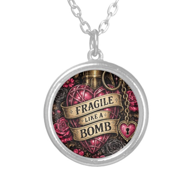 Fragile Like a Bomb Necklace (Front)