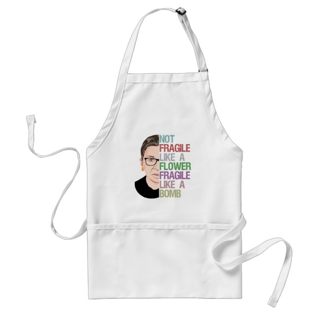 Fragile Like a Bomb RBG Adult Apron (Front)