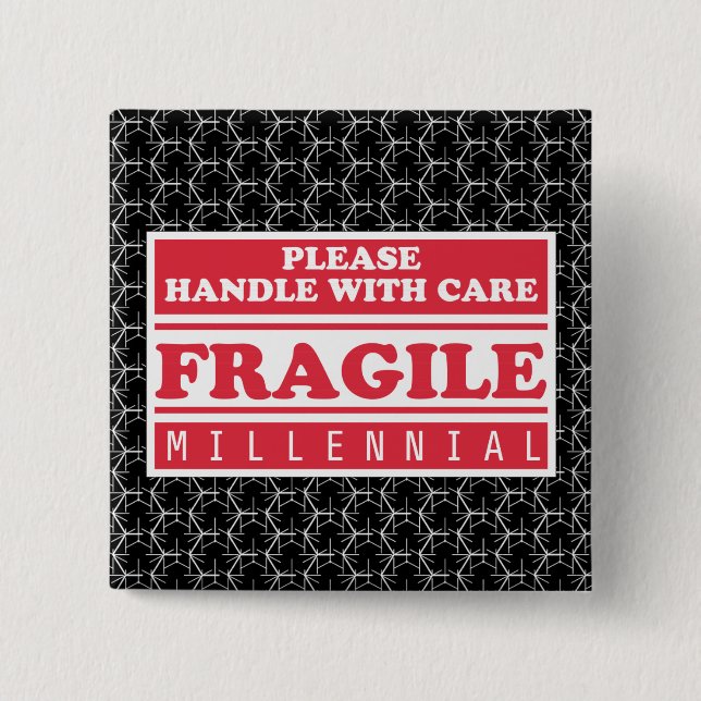 Fragile Millennial, Handle With Care Bubble Wrap Button (Front)
