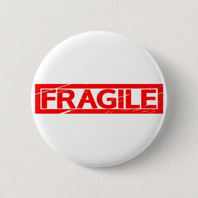 Fragile Stamp Button (Front)