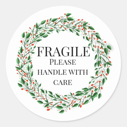 Fragile wreath  please handle with care classic round sticker