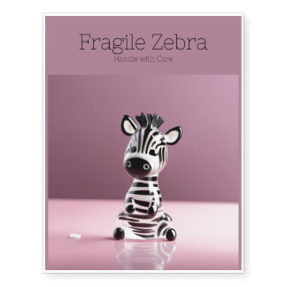 Fragile Zebra: Handle with Care Temporary Tattoos