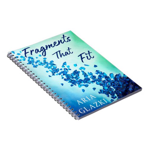 Fragments That Fit notebook