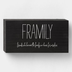 "Framily" Wood Box Sign