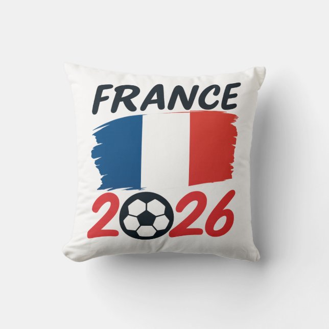 France 2026 Soccer Fan Design Flag Colors Throw Pillow (Front)