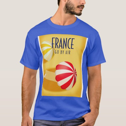 France Go by air T_Shirt