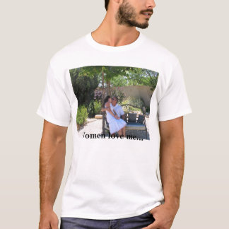 France set 2 040, Women love me... T-Shirt