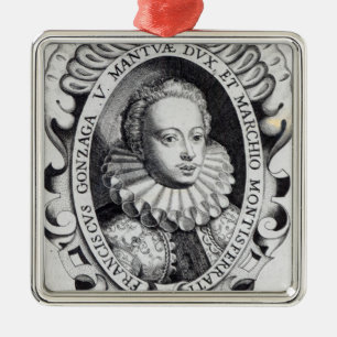 Francesco Gonzago, Duke of Mantua and Marquess Metal Ornament