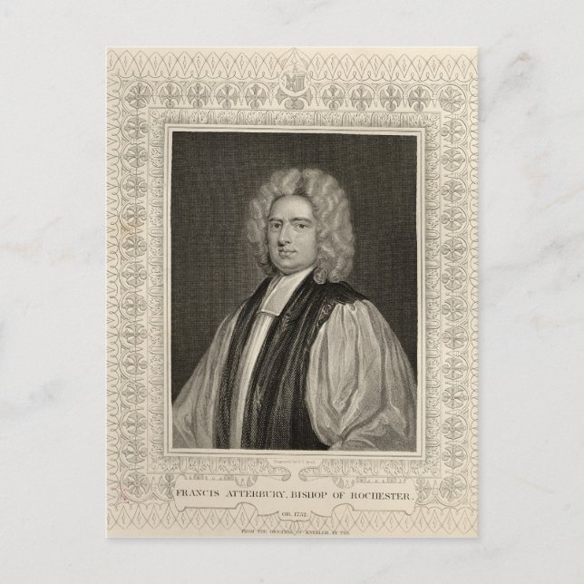 Francis Atterbury, Bishop of Rochester Postcard (Front)