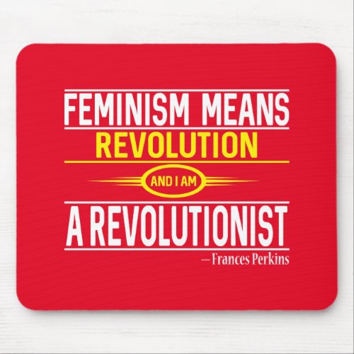 Francis Perkins Quote Mouse Pad