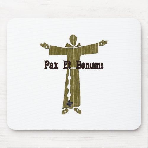 Franciscan Greetings Mouse Pad