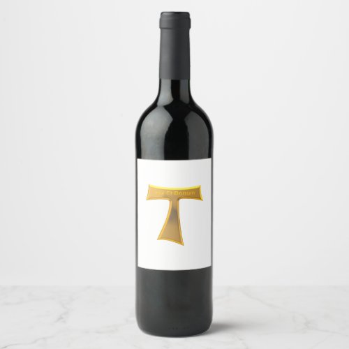Franciscan Tau Cross Pax Et Bonum Gold Metallic Wine Label