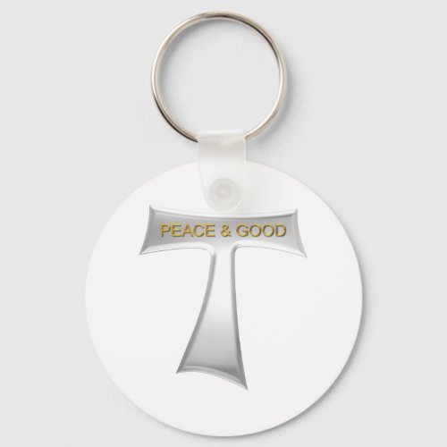 Franciscan Tau Cross Peace and Good Silver  Gold Keychain