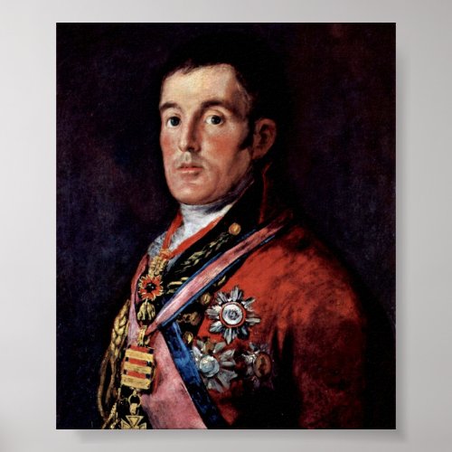 Francisco de Goya _ The Duke of Wellington Poster