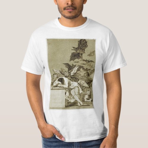 Francisco Goya _ The Sleep Of Reason Produces Mons T_Shirt