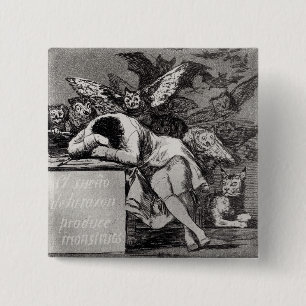 Francisco Jose de Goya y Lucientes The Sleep of Pinback Button