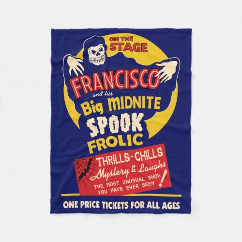 Francisco Vintage Spook Show Poster Fleece Blanket