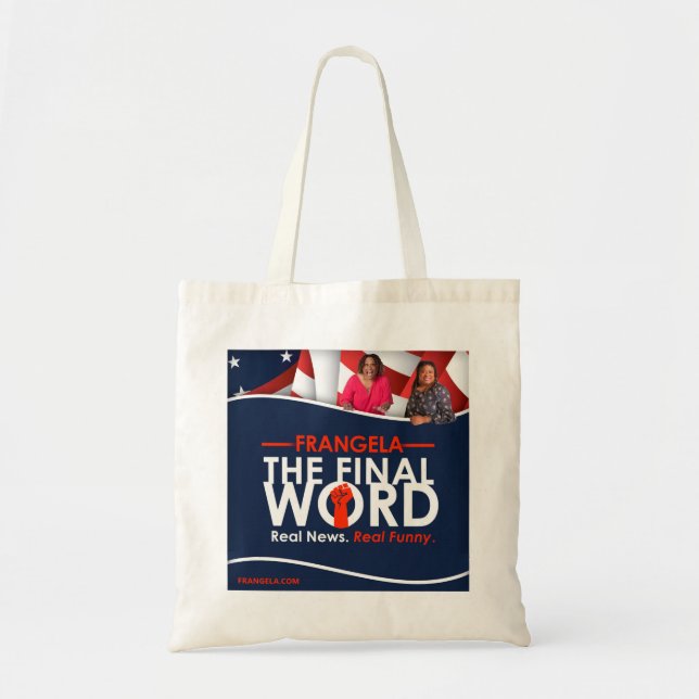 Frangela - The Final Word Tote Bag (Front)