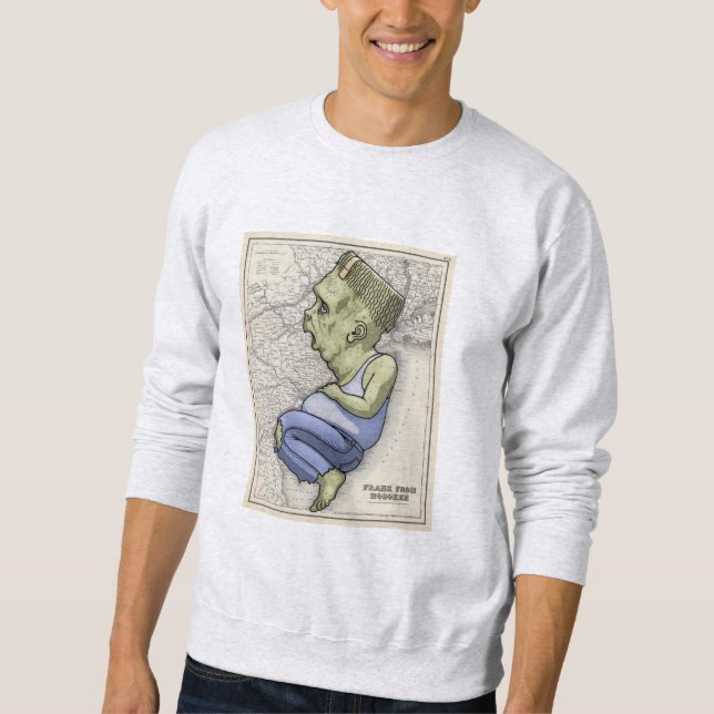 Frank From Hoboken Sweatshirt (Front)