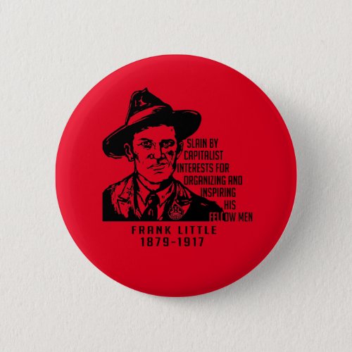 Frank Little IWW Quote Button